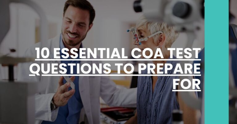 10 Essential COA Test Questions to Prepare For Feature Image